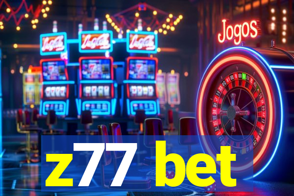 z77 bet